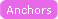 Anchors